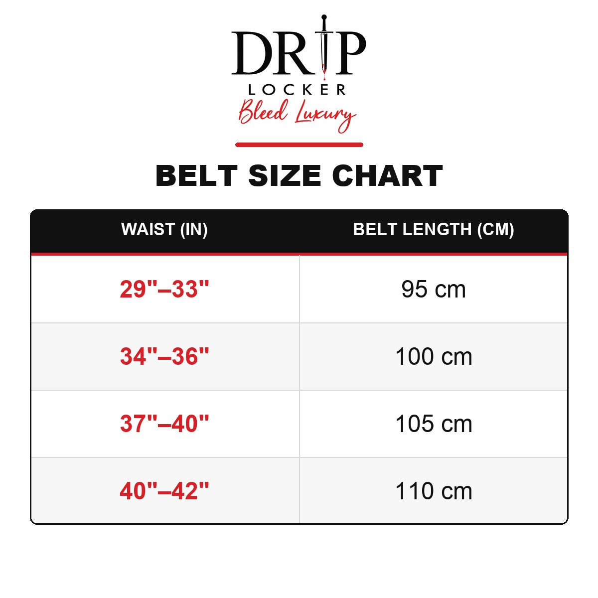 Drip Locker belt size chart: waist and belt length